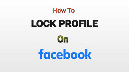 how-to-lock-profile-on-facebook-how-do-i-lock-my-profile-on-facebook